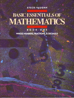 Basic Essentials of Mathematics: Whole Numbers, Fractions & Decimals, Book 1,Used