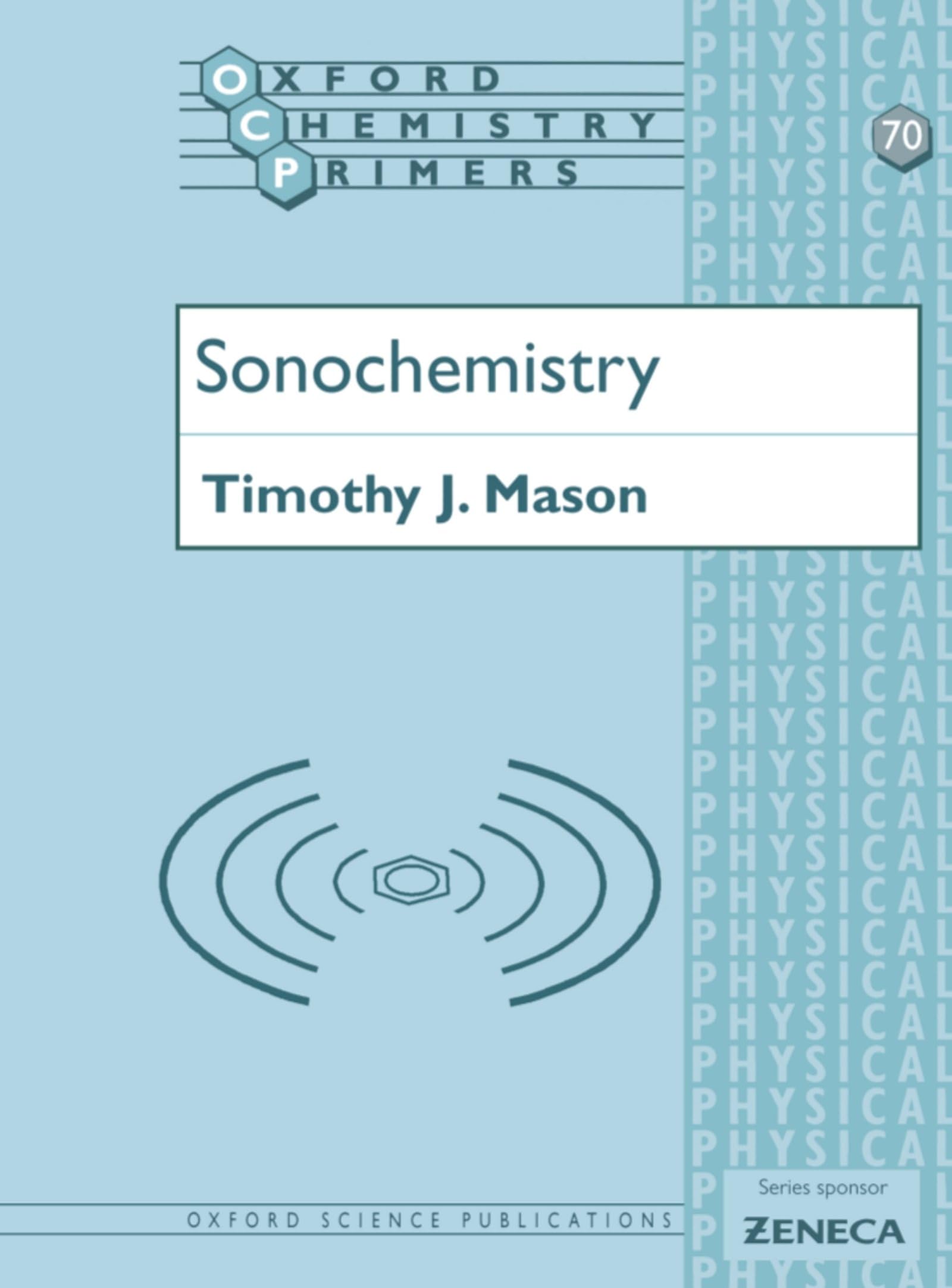 Sonochemistry (Oxford Chemistry Primers),Used