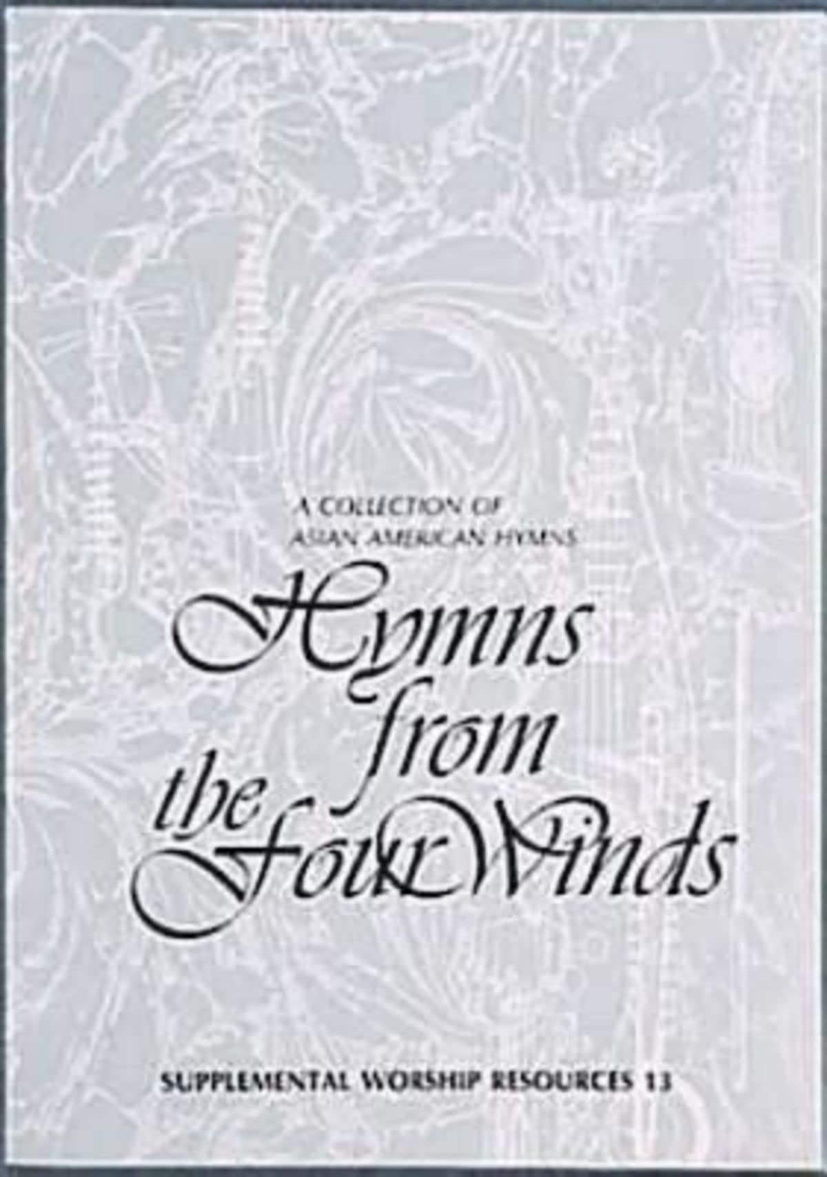 Hymns From The Four Winds (Journeys in Faith),Used
