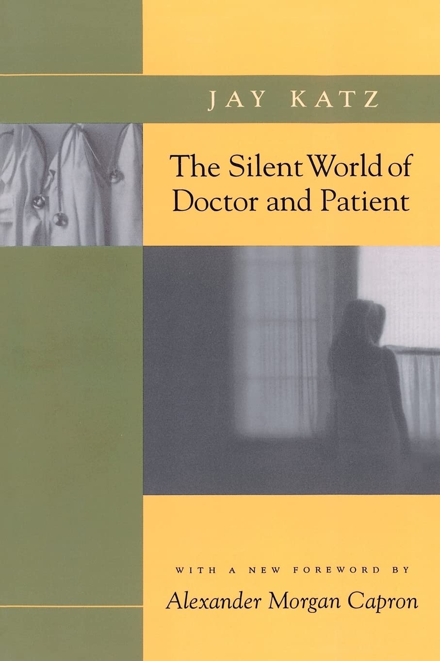 The Silent World of Doctor and Patient,Used