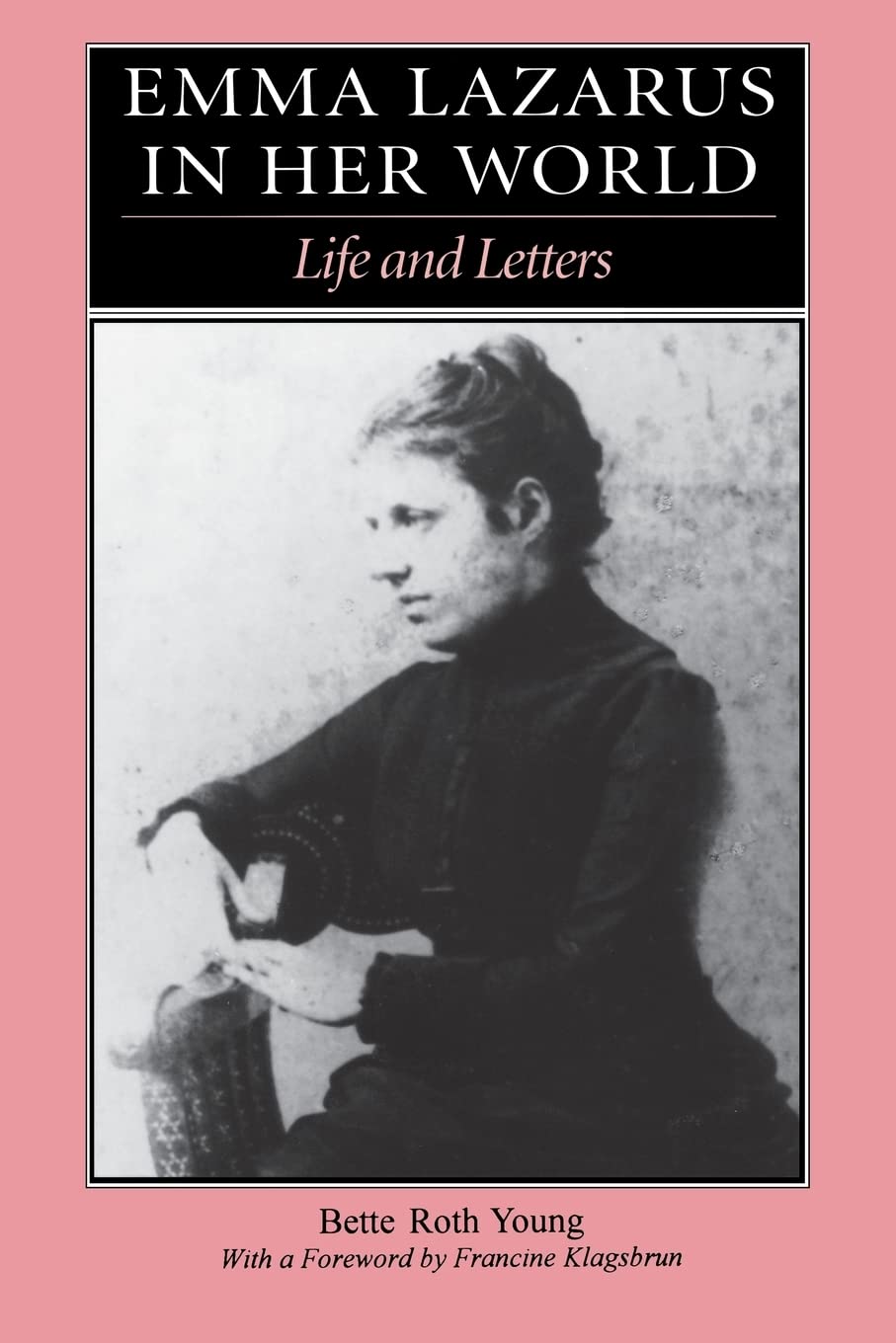 Emma Lazarus In Her World: Life And Letters,New