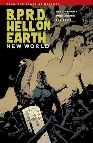 B.P.R.D. Hell On Earth Volume 1: New World