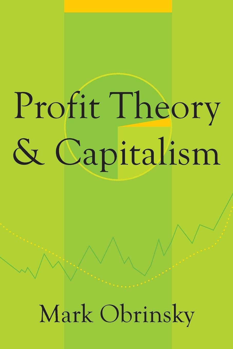 Profit Theory and Capitalism,Used