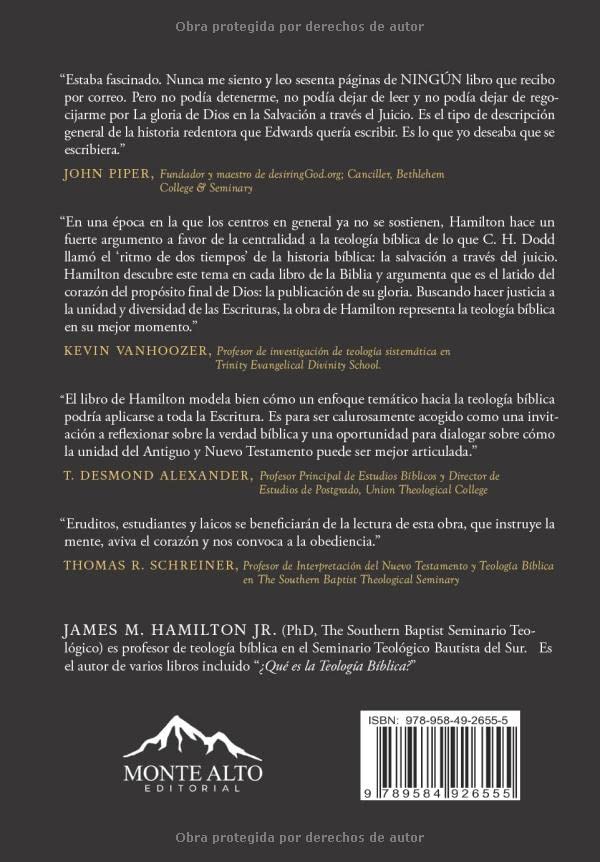 La Gloria De Dios En La Salvacin A Travs Del Juicio (Volumen 1: Antiguo Testamento): Una Teologia Biblica (Spanish Edition)