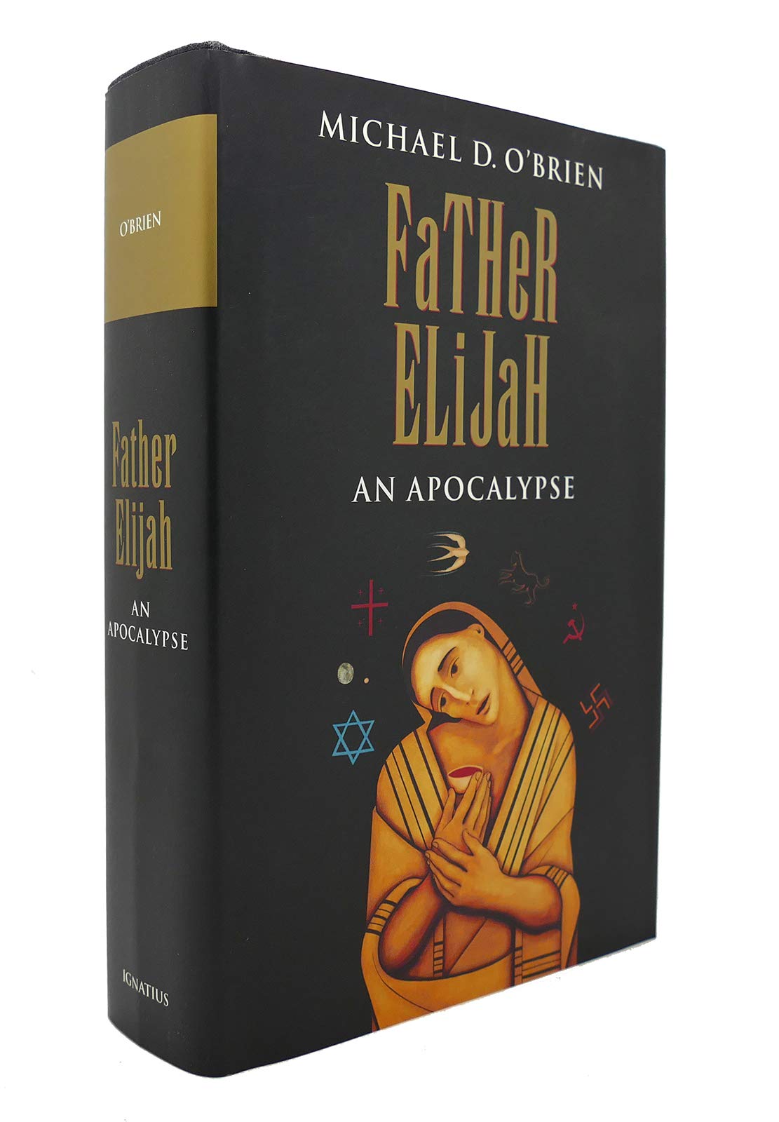 Father Elijah: An Apocalypse,Used