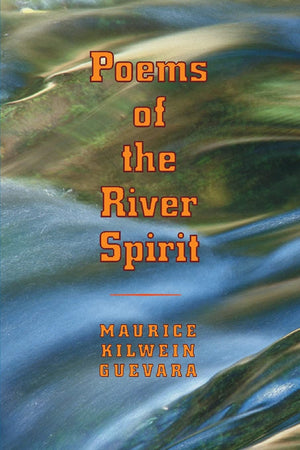 Poems Of The River Spirit (Pitt Poetry Series),New