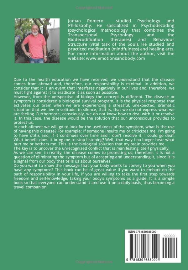 Knowing ourselves: What does the body want to tell us with diseases?,Used