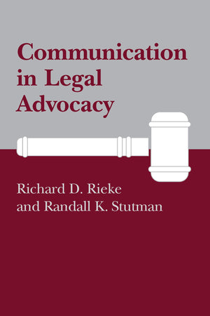 Communication in Legal Advocacy (Studies in Communication Process),Used
