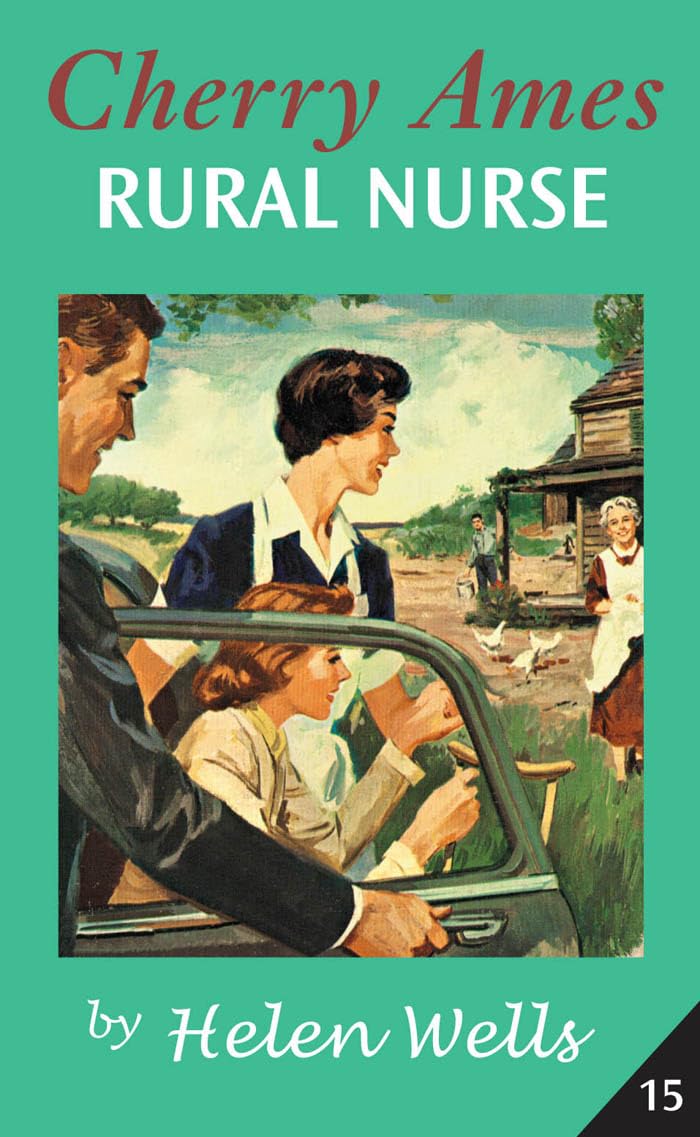 Cherry Ames, Rural Nurse: Book 15,Used