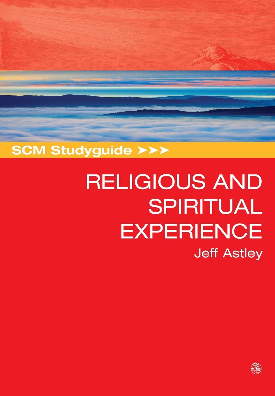 SCM Studyguide to Religious and Spiritual Experience (SCM Studyguides),Used
