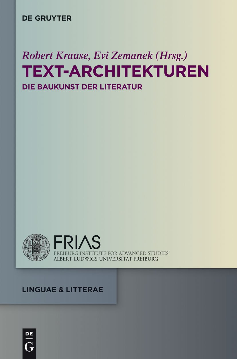 TextArchitekturen: Die Baukunst der Literatur (linguae & litterae, 38) (German Edition),Used