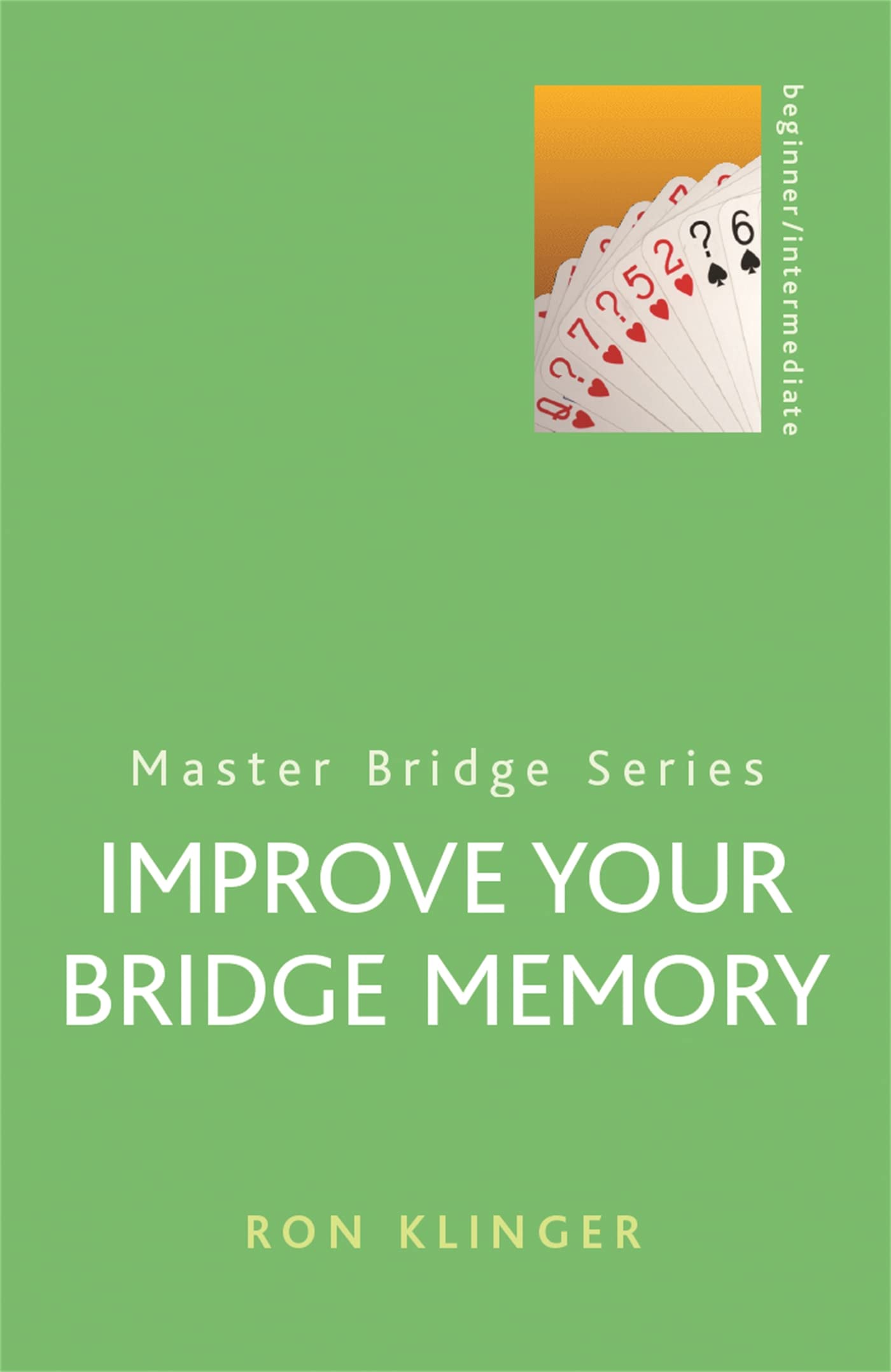 Improve Your Bridge Memory (Master Bridge Series),Used