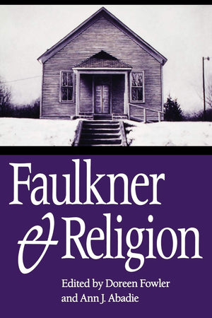 Faulkner and Religion (Faulkner and Yoknapatawpha Series),Used