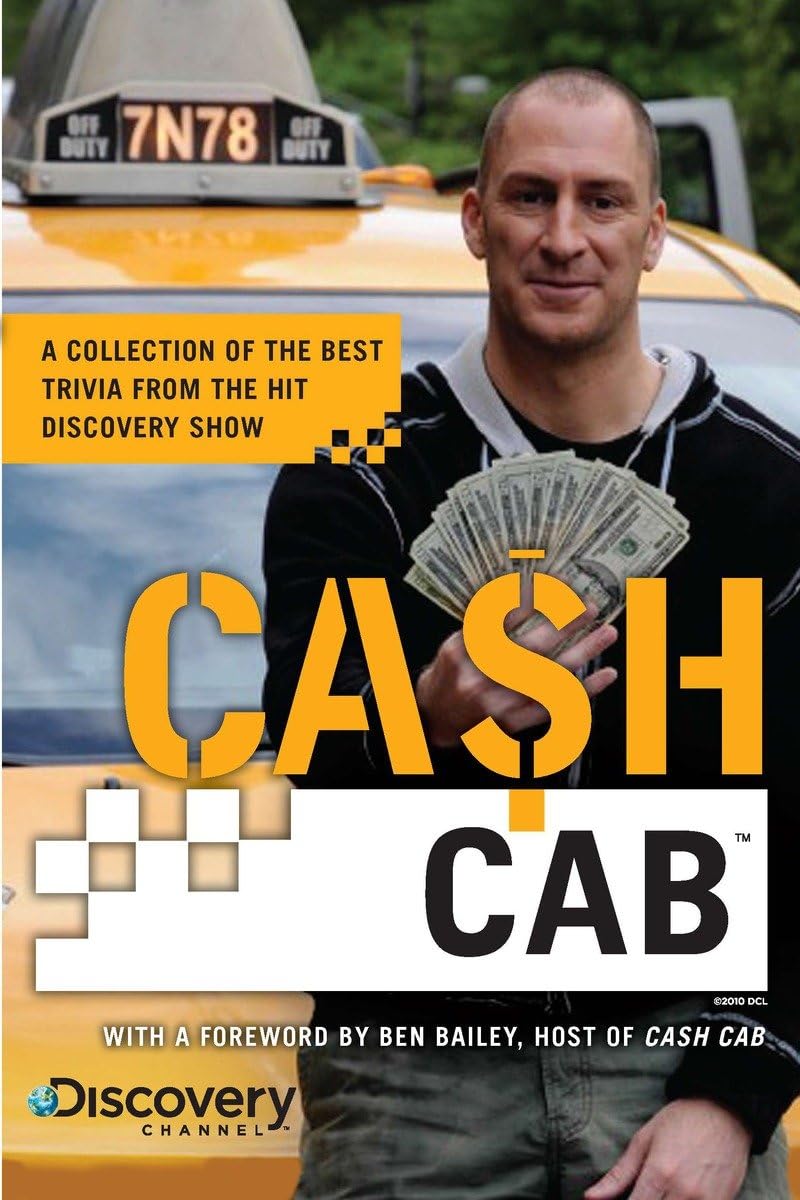 Cash Cab: A Collection of the Best Trivia from the Hit Discovery Show,Used