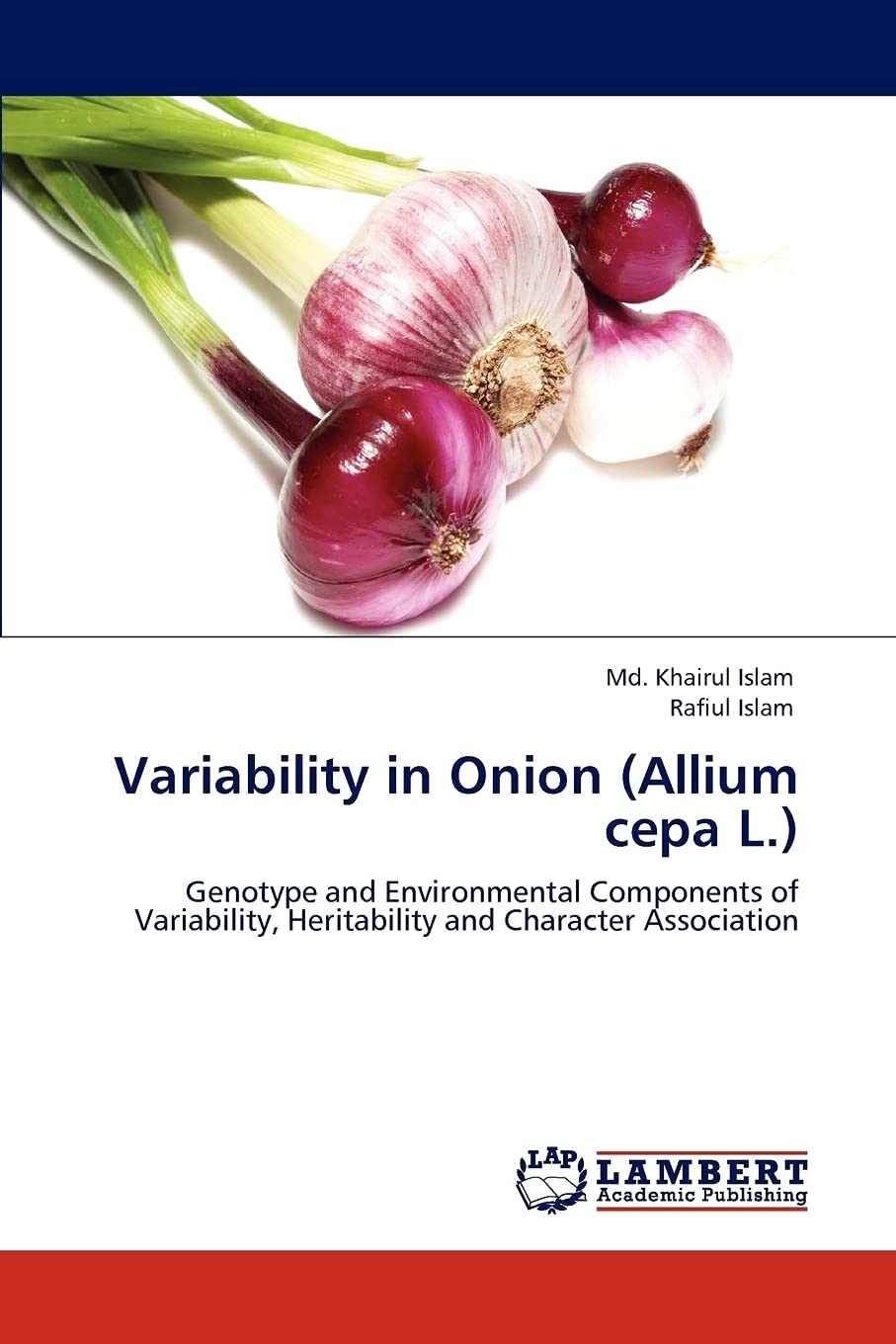 Variability in Onion (Allium cepa L.): Genotype and Environmental Components of Variability, Heritability and Character Associat,Used