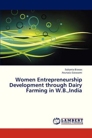 Women Entrepreneurship Development through Dairy Farming in W.B.,India,Used