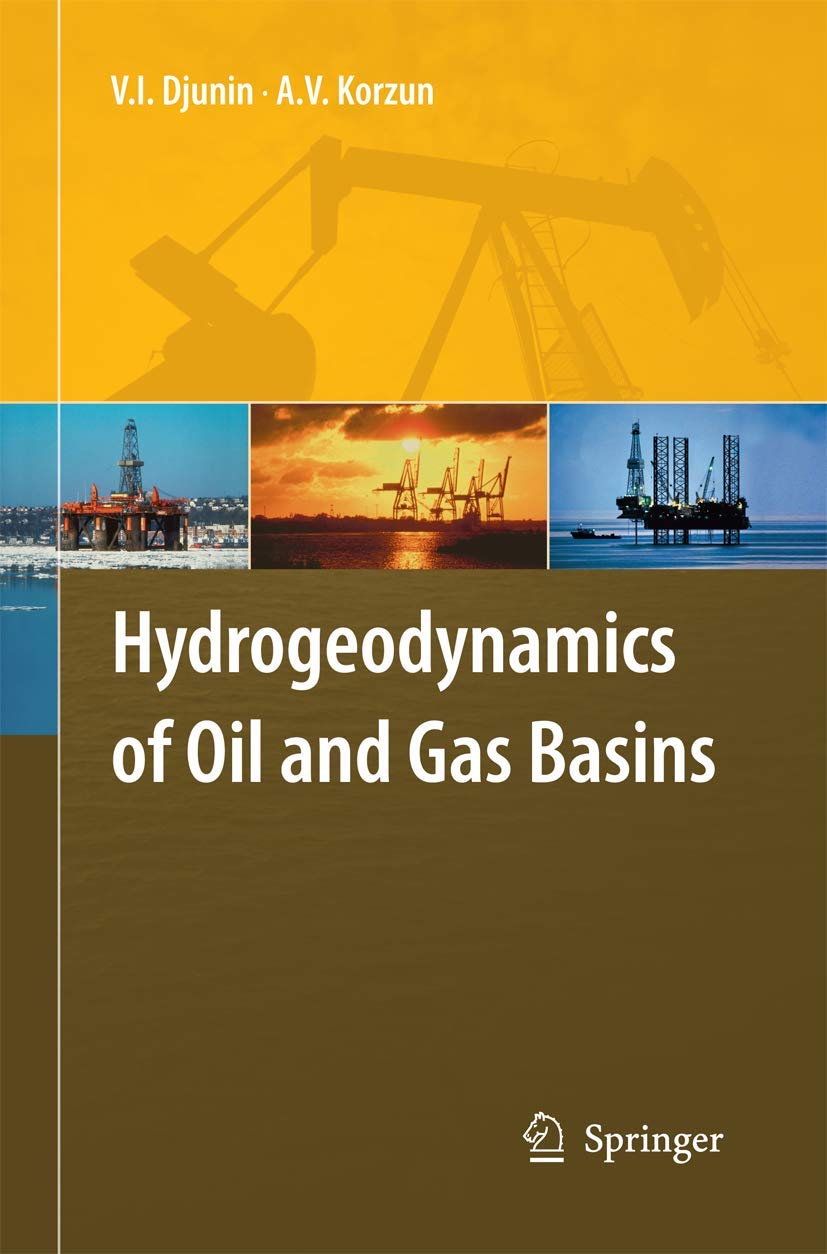 Hydrogeodynamics of Oil and Gas Basins,Used