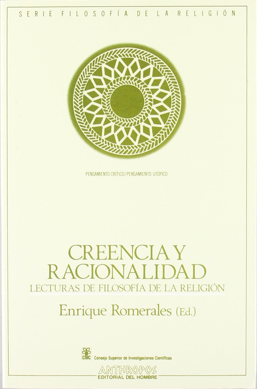 Creencia Y Racionalidad (Spanish Edition),Used
