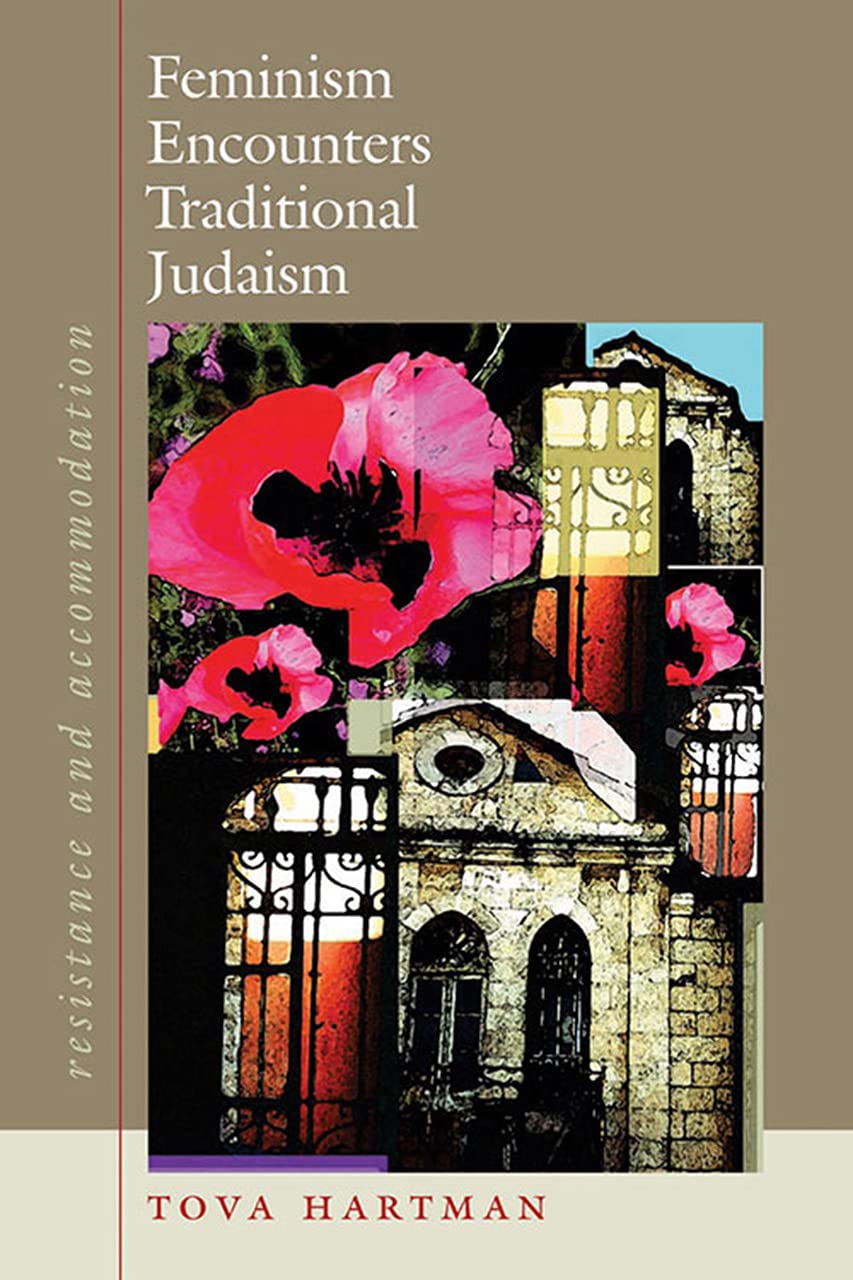 Feminism Encounters Traditional Judaism: Resistance and Accommodation (HBI Series on Jewish Women),Used