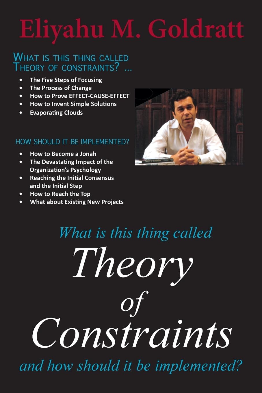 Theory of Constraints,Used