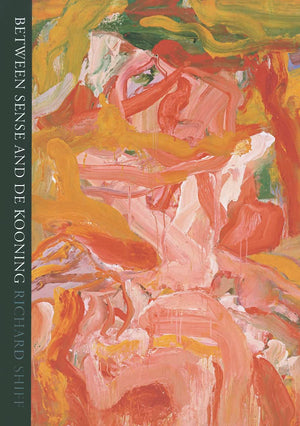 Between Sense and de Kooning,Used