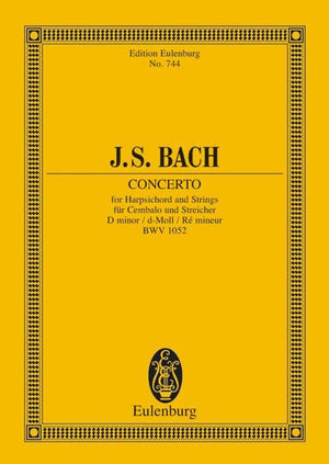 Harpsichord Concerto No. 1 in D Minor, BWV 1052 (Edition Eulenburg),New