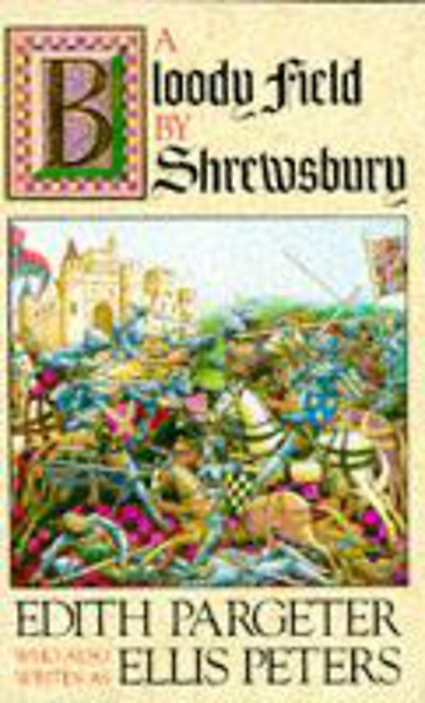 A Bloody Field By Shrewsbury,Used