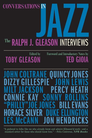 Conversations in Jazz: The Ralph J. Gleason Interviews,Used