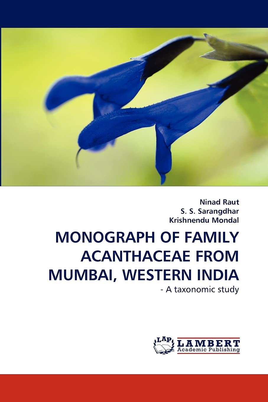 MONOGRAPH OF FAMILY ACANTHACEAE FROM MUMBAI, WESTERN INDIA:  A taxonomic study,Used