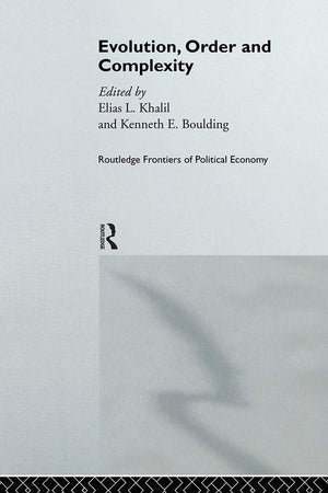 Evolution, Order and Complexity (Routledge Frontiers of Political Economy),Used