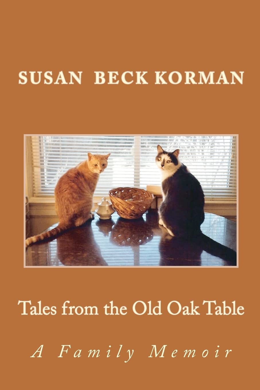 Tales From The Old Oak Table: A Family Memoir,Used