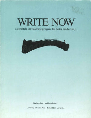 Write Now: A Complete Selfteaching Program For Better Handwriting-used