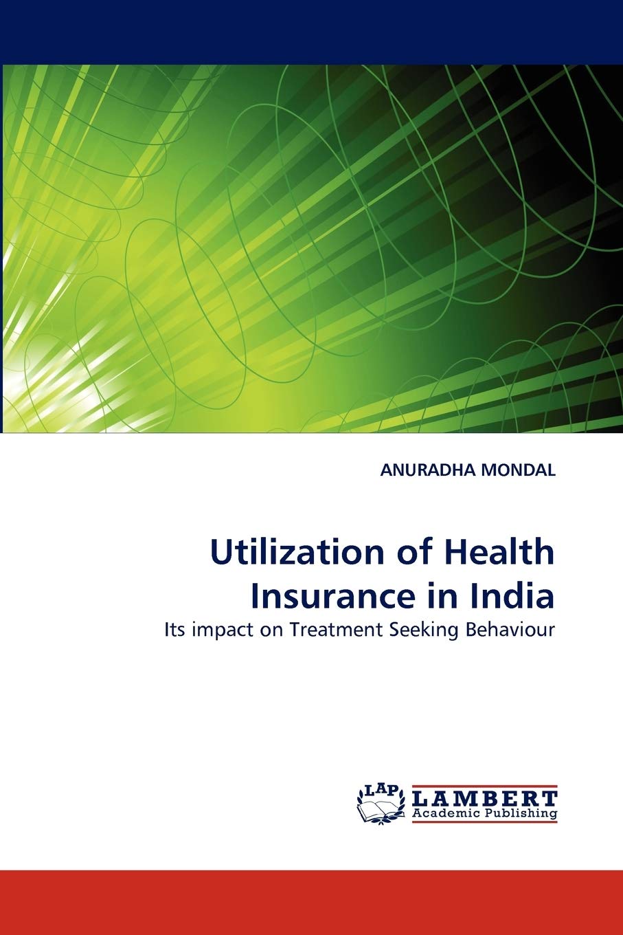 Utilization of Health Insurance in India: Its impact on Treatment Seeking Behaviour,Used