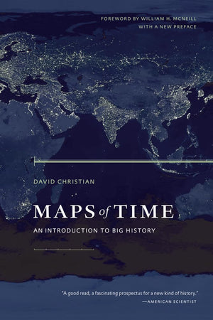 Maps Of Time: An Introduction To Big History (Volume 2),Used