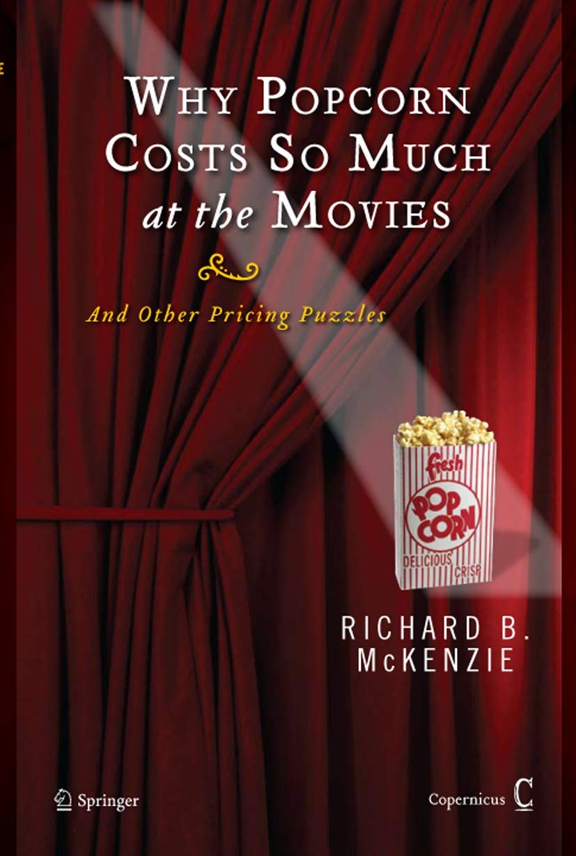 Why Popcorn Costs So Much at the Movies: And Other Pricing Puzzles,Used