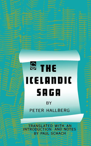 The Icelandic Saga (Bison Book S),New