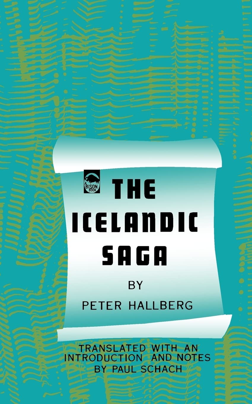 The Icelandic Saga (Bison Book S),New