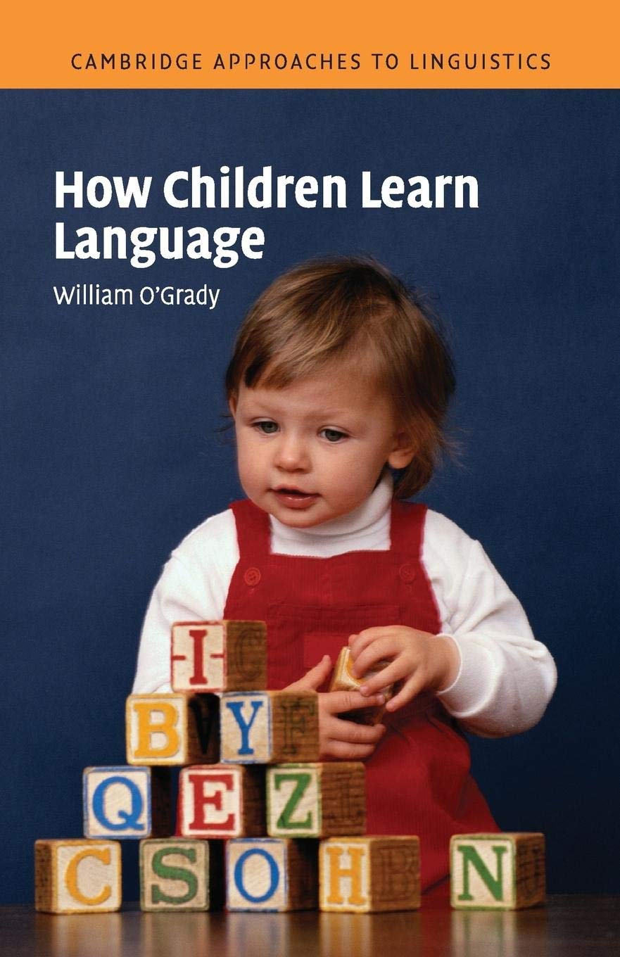 How Children Learn Language (Cambridge Approaches to Linguistics),Used