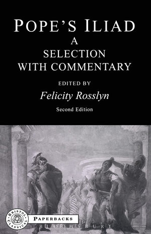 Pope'S Iliad: A Selection With Commentary,Used