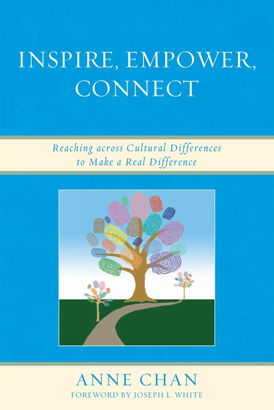 Inspire, Empower, Connect: Reaching across Cultural Differences to Make a Real Difference,Used