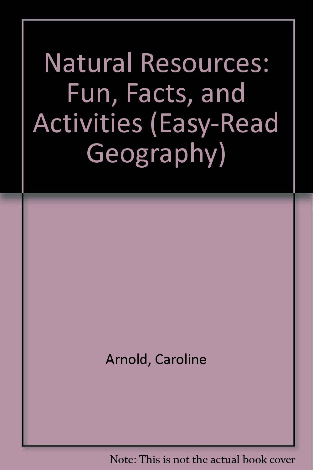 Natural Resources: Fun, Facts and Activities (EasyRead Geography),Used