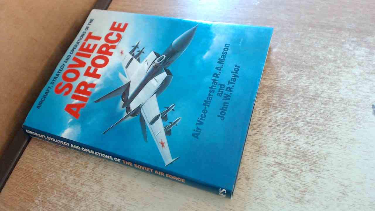 Aircraft, Strategy and Operations of the Soviet Air Force,Used