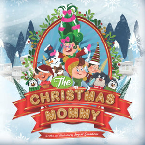 The Christmas Mommy: An oldfashioned, feelgood yuletide story,Used