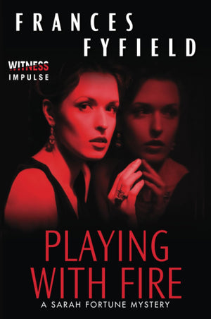 PLAYING W/FIRE (Sarah Fortune Mysteries, 5),Used