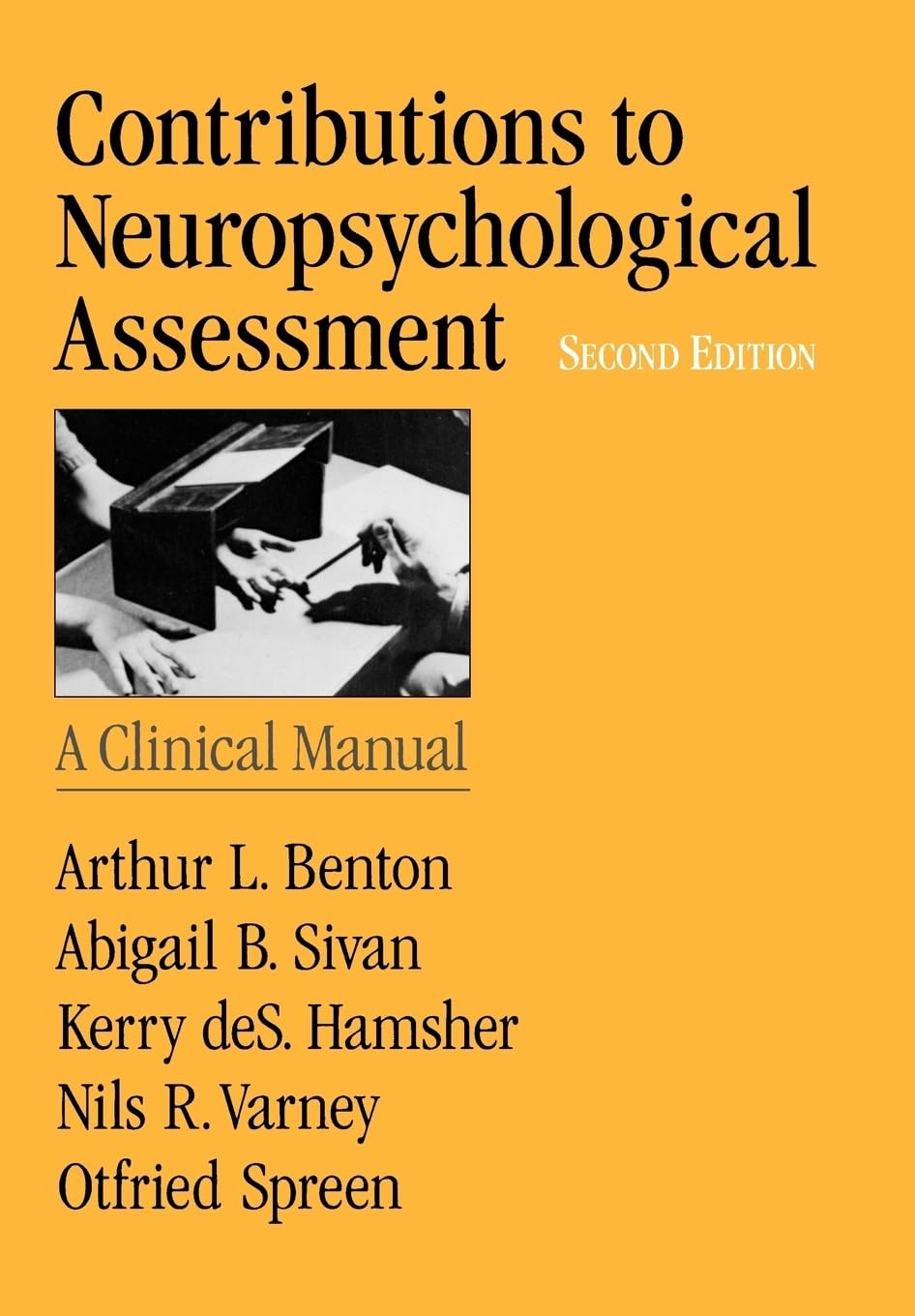 Contributions to Neuropsychological Assessment: A Clinical Manual,New