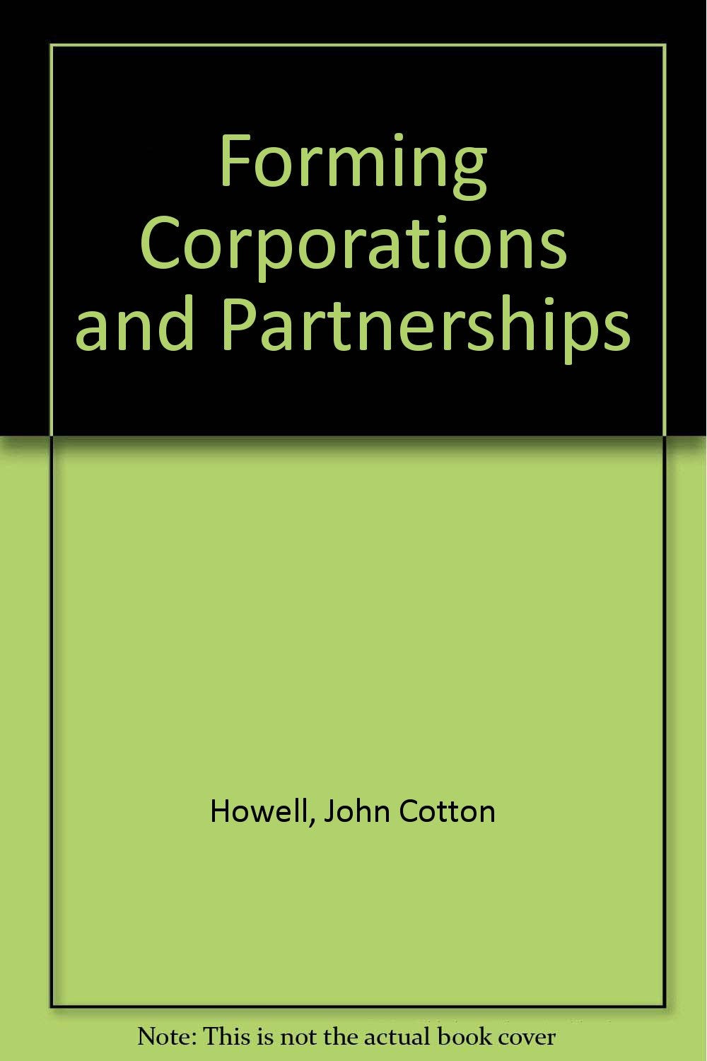 Forming Corporations and Partnerships,Used