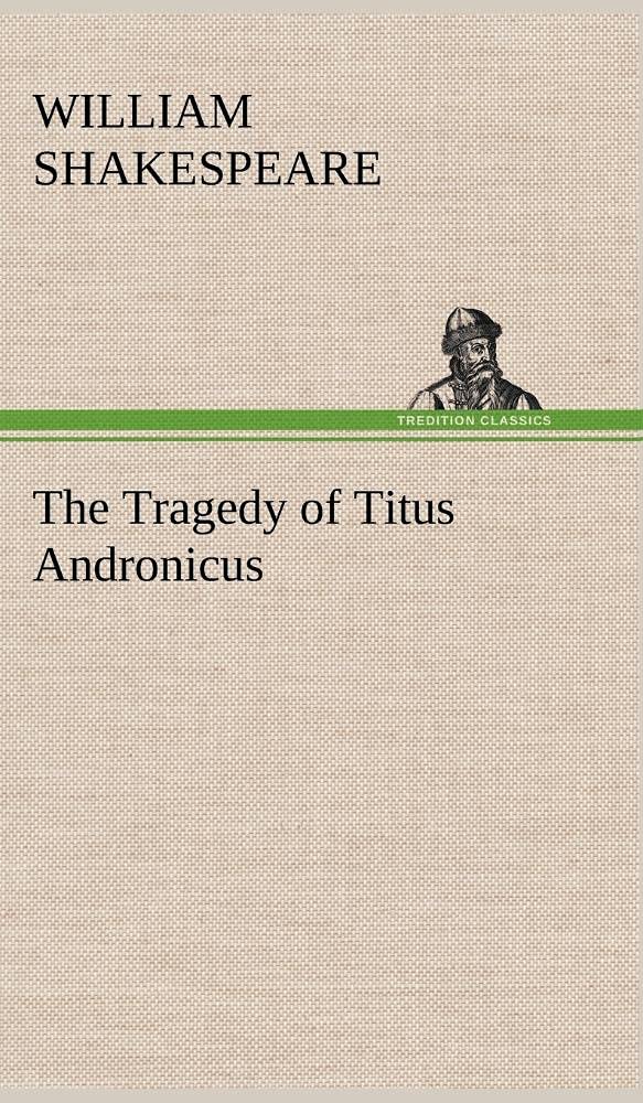 The Tragedy of Titus Andronicus,Used