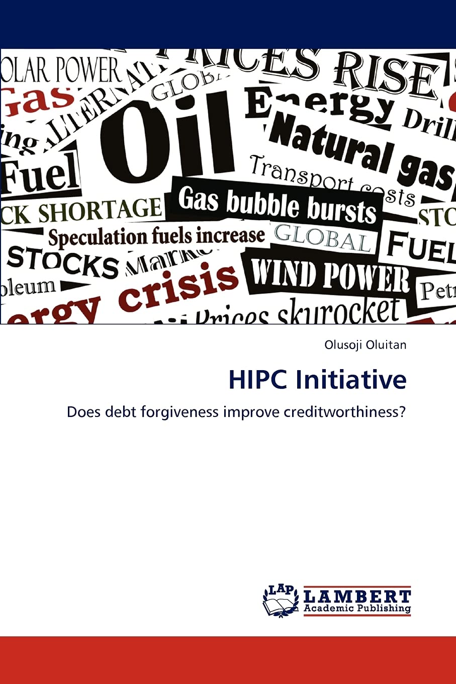 HIPC Initiative: Does debt forgiveness improve creditworthiness?,Used