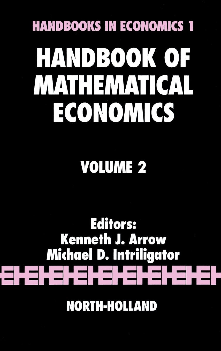 Handbook Of Mathematical Economics (Volume 2),Used