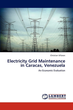 Electricity Grid Maintenance in Caracas, Venezuela: An Economic Evaluation,Used